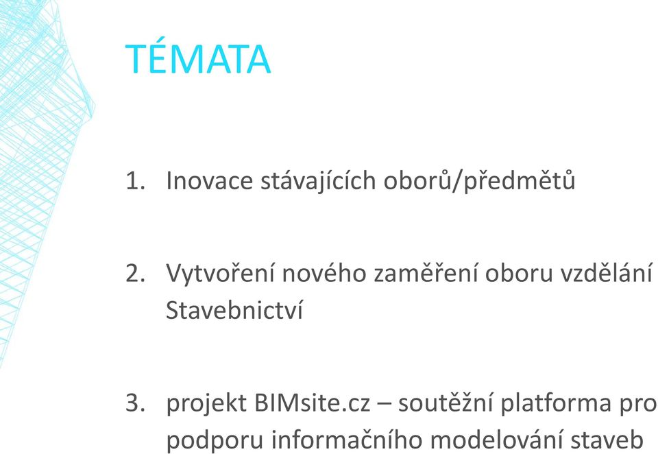 Stavebnictví 3. projekt BIMsite.