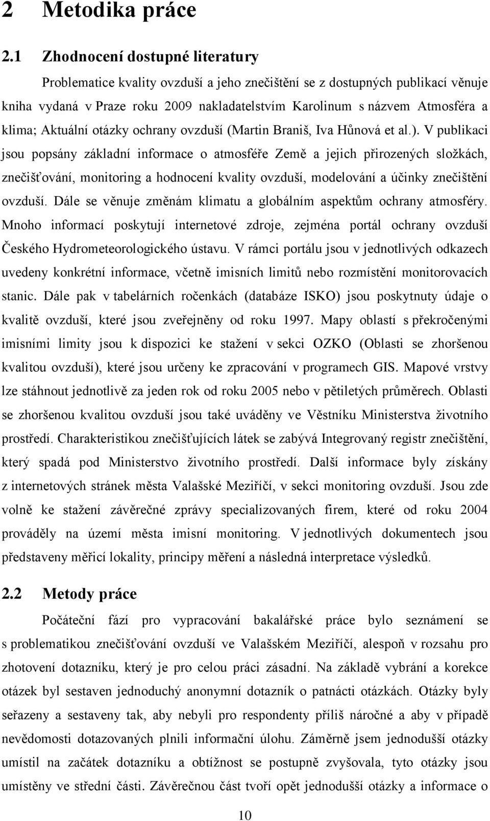 Aktuální otázky ochrany ovzduší (Martin Braniš, Iva Hůnová et al.).