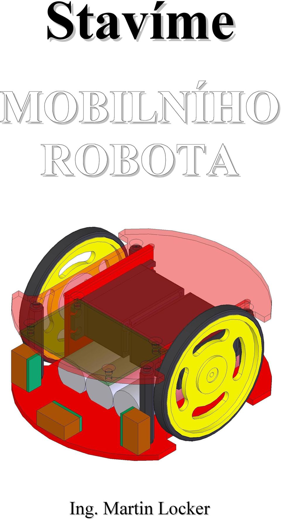 ROBOTA Ing.