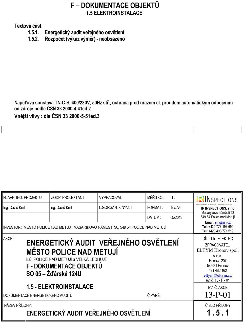 F DOKUMENTACE OBJEKTŮ 1.5 ELEKTROINSTALACE - PDF Stažení zdarma