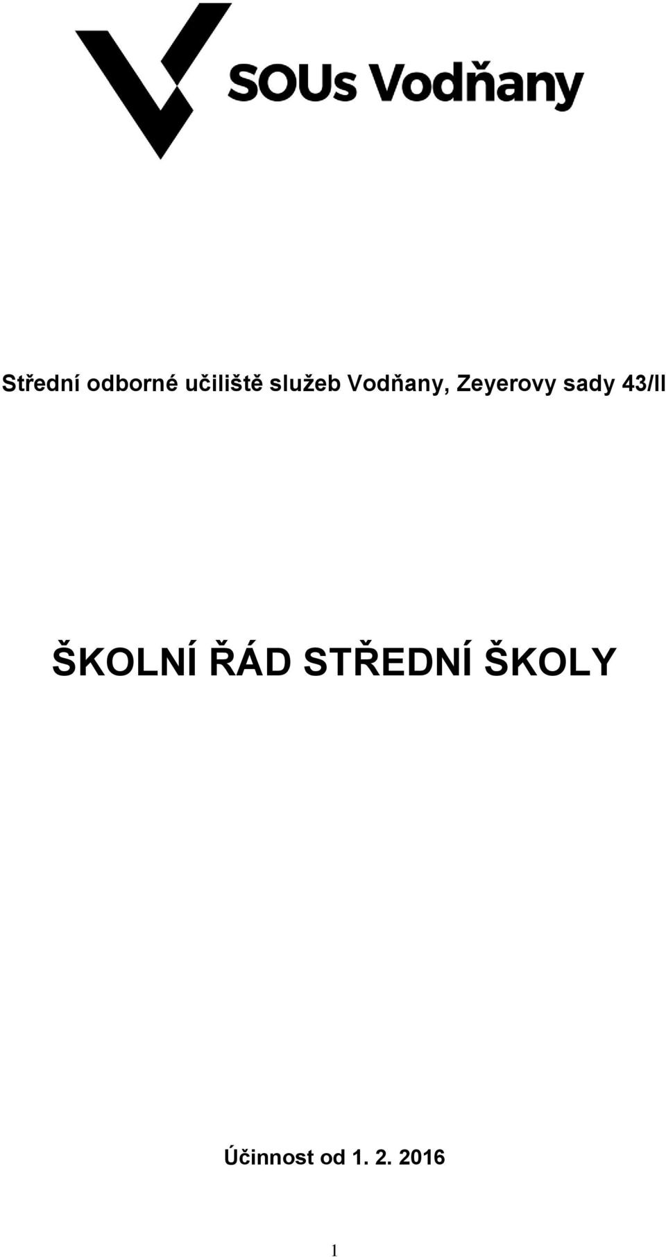 sady 43/II ŠKOLNÍ ŘÁD