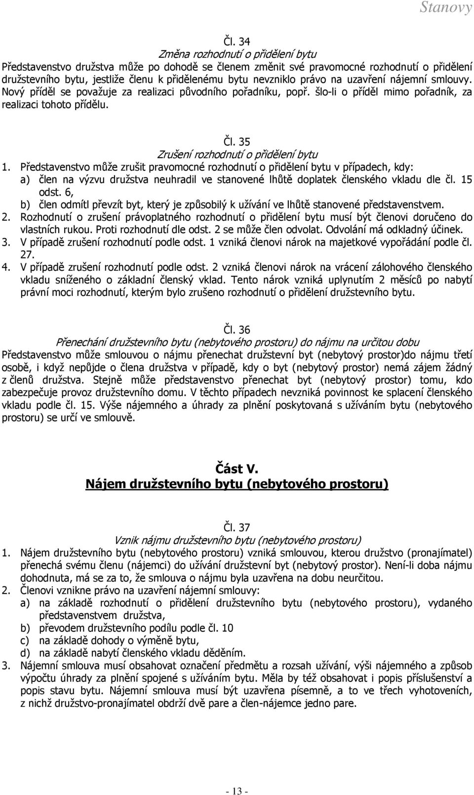 35 Zrušení rozhodnutí o přidělení bytu 1.