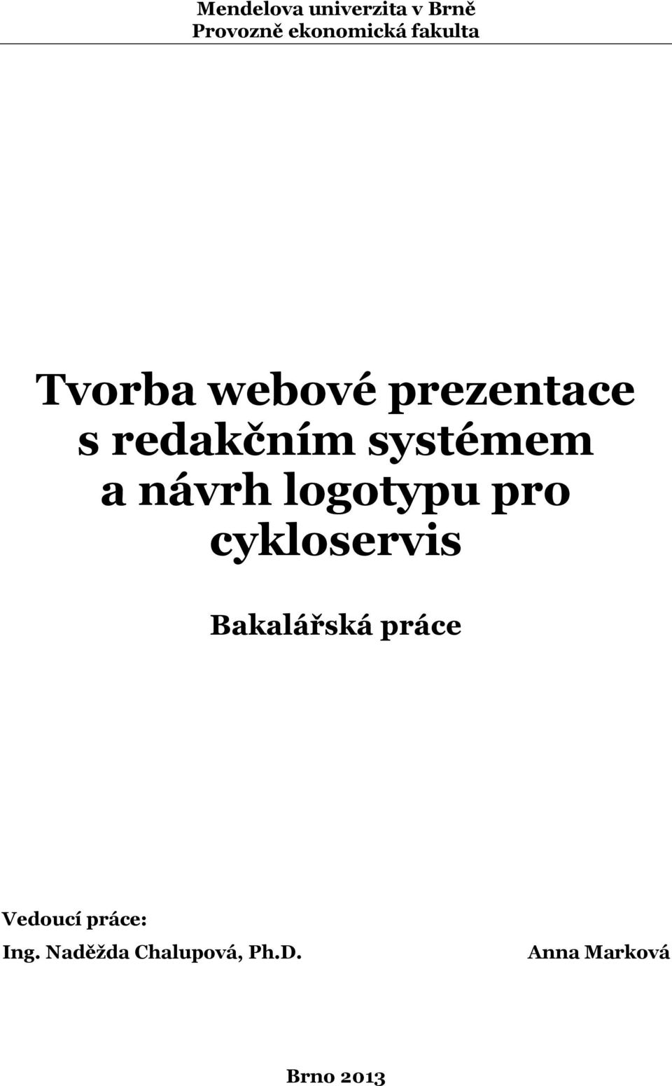a návrh logotypu pro cykloservis Bakalářská práce