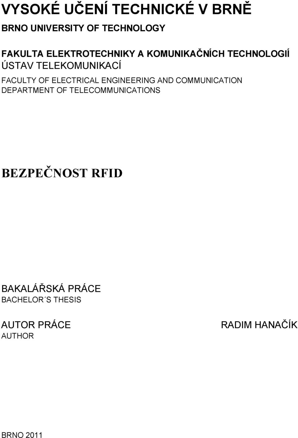 ELECTRICAL ENGINEERING AND COMMUNICATION DEPARTMENT OF TELECOMMUNICATIONS