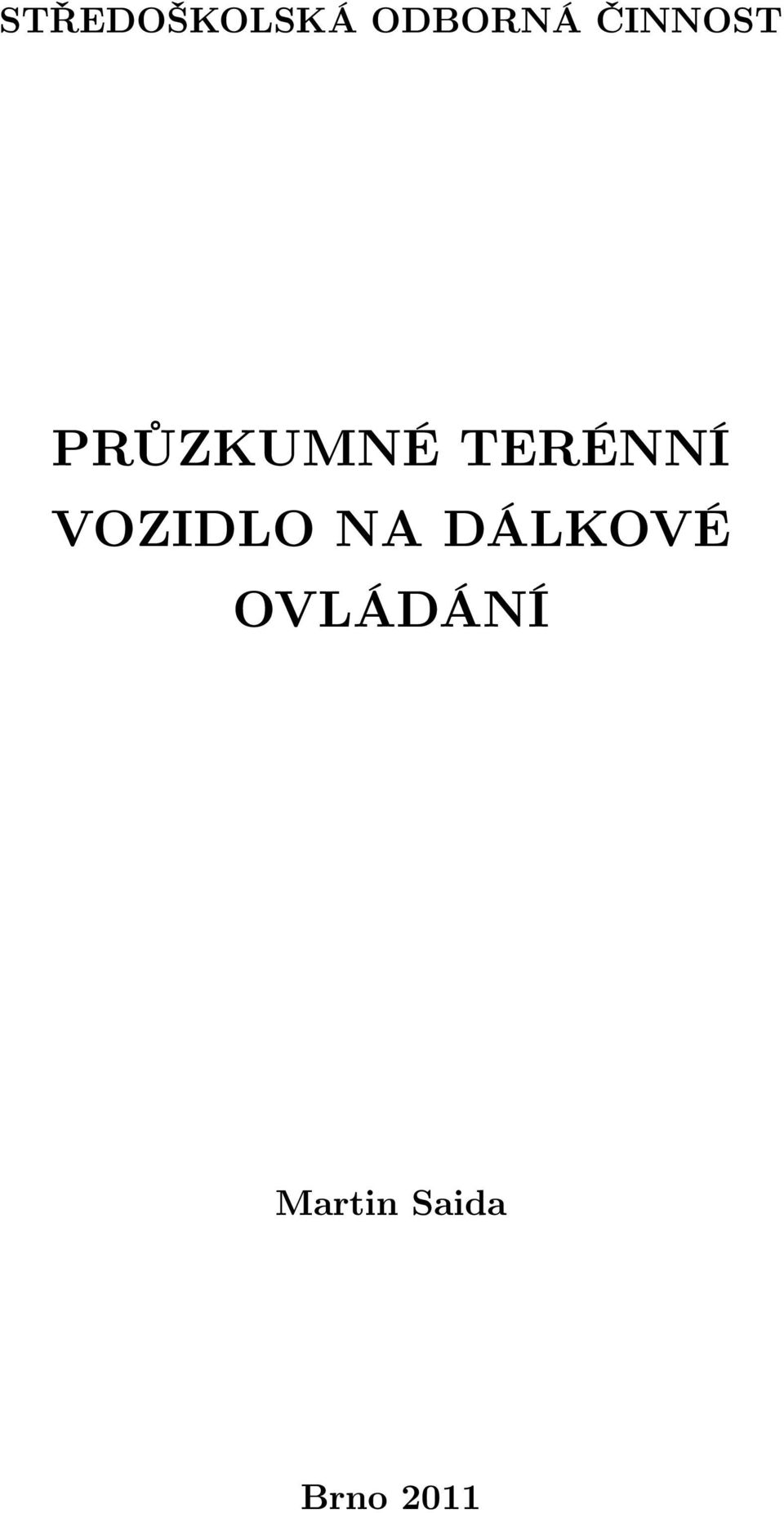 TERÉNNÍ VOZIDLO NA