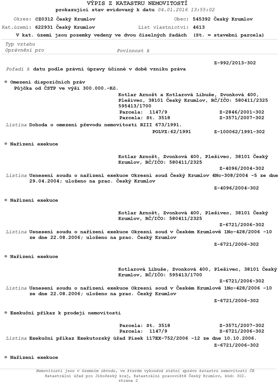 000.-Kč. 595413/1700 Dhda mezení převdu nemvitsti RIII 673/1991.