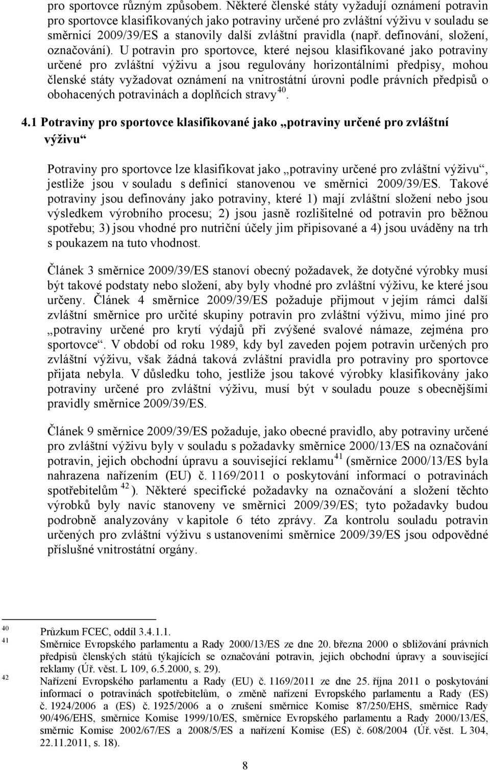 definování, složení, označování).