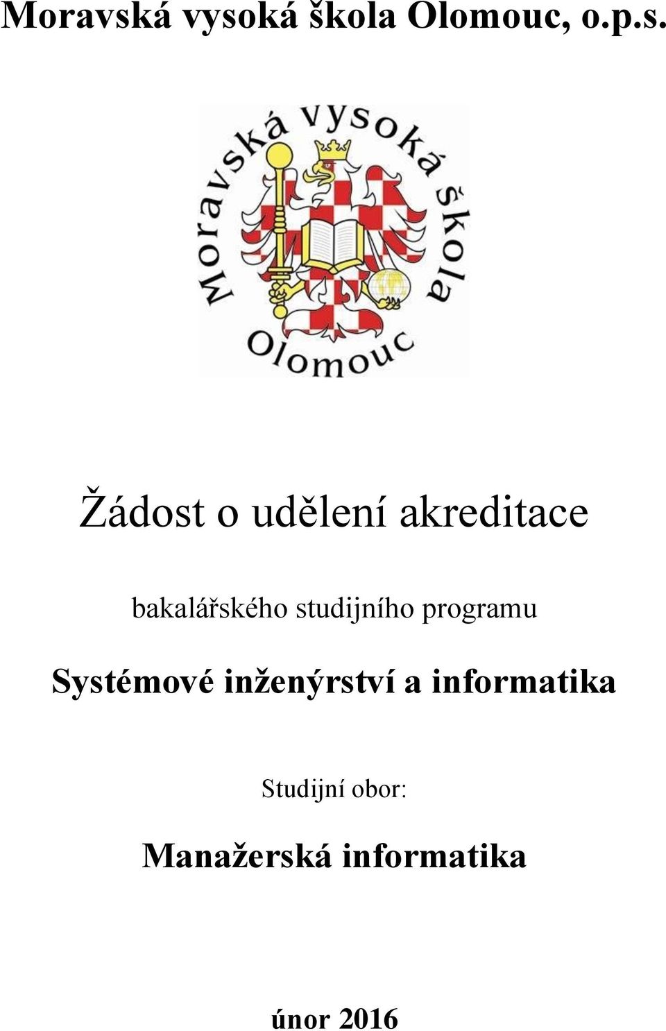 ká škola Olomouc, o.p.s.