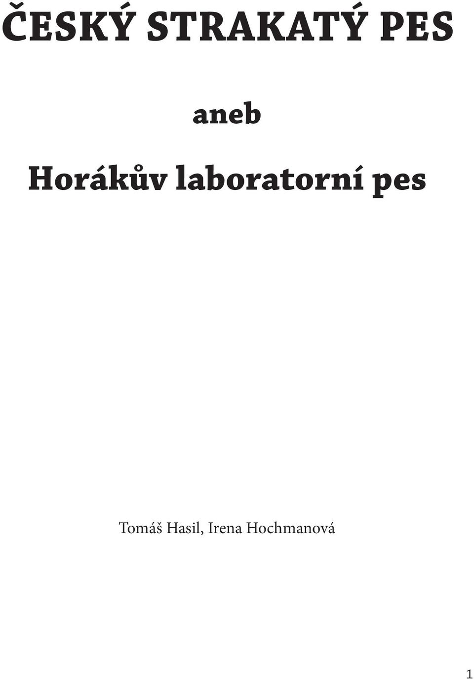 laboratorní pes