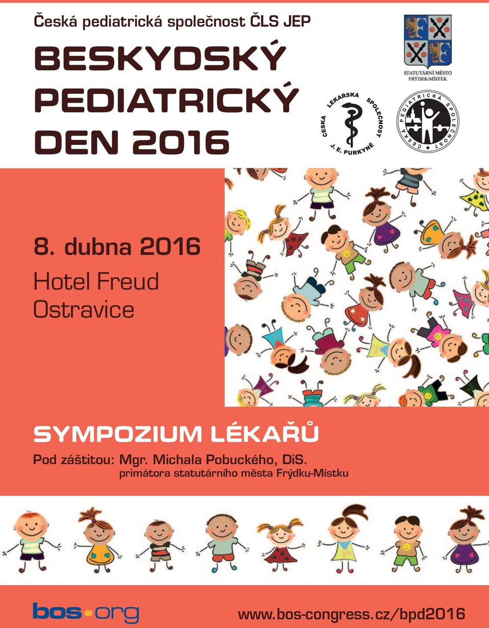 dubna 2016 Hotel Freud Ostravice Sympozium lékařů Pod