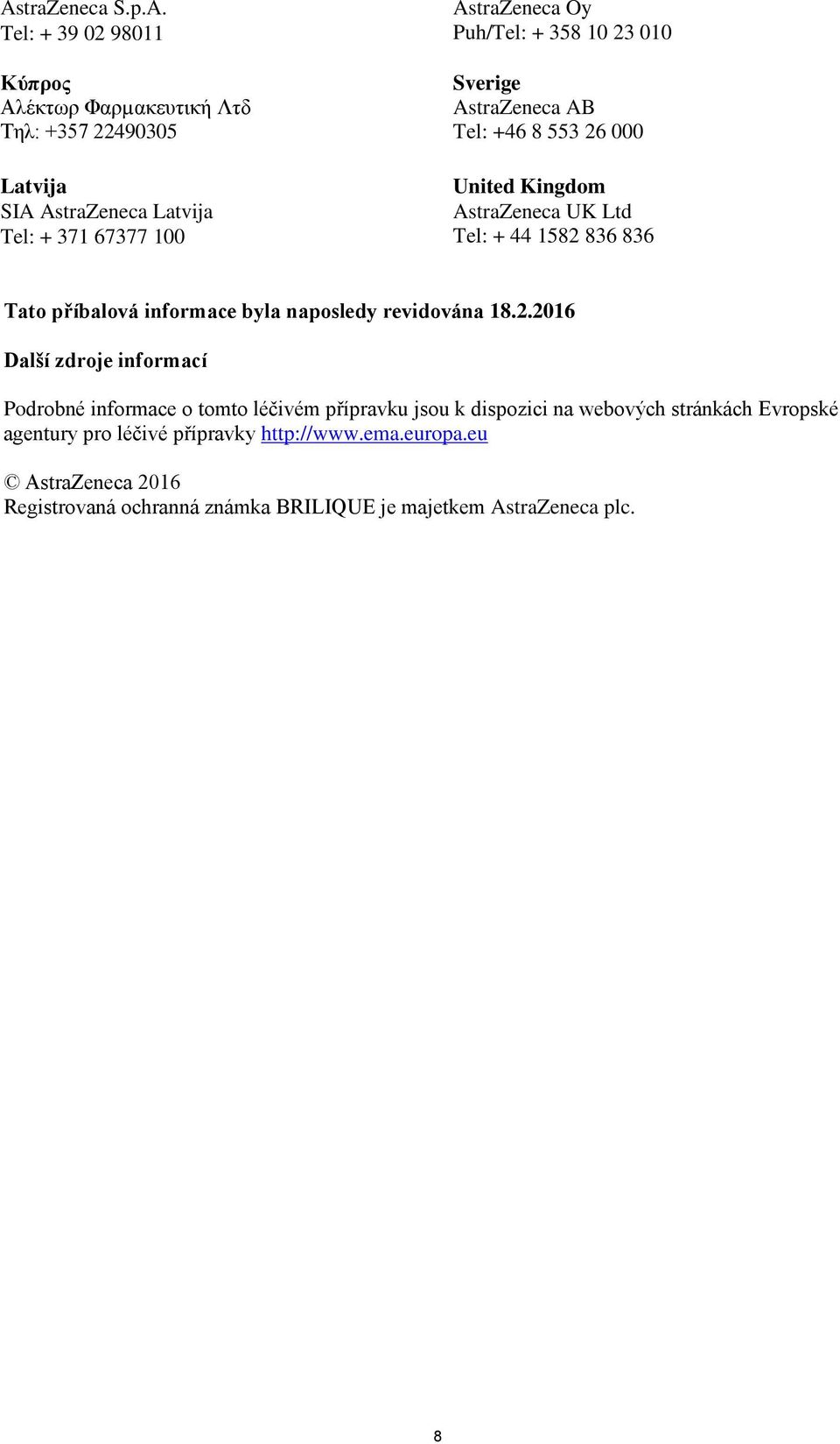 příbalová informace byla naposledy revidována 18.2.