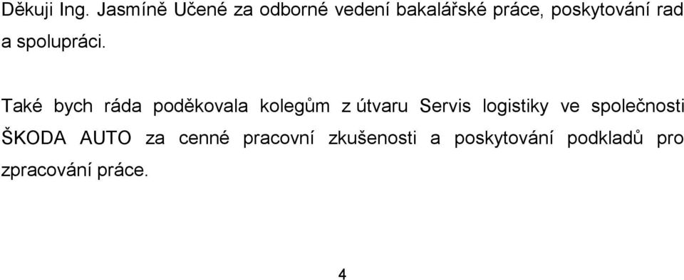 rad a spolupráci.