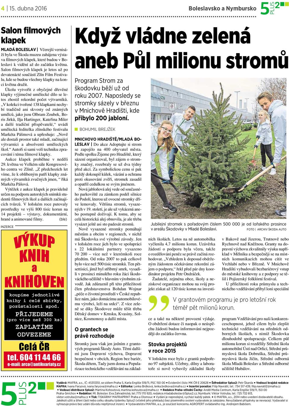 Úkolu vytvořit zobyčejné dřevěné klapky výjimečné umělecké dílo se letos zhostil rekordní počet výtvarníků.