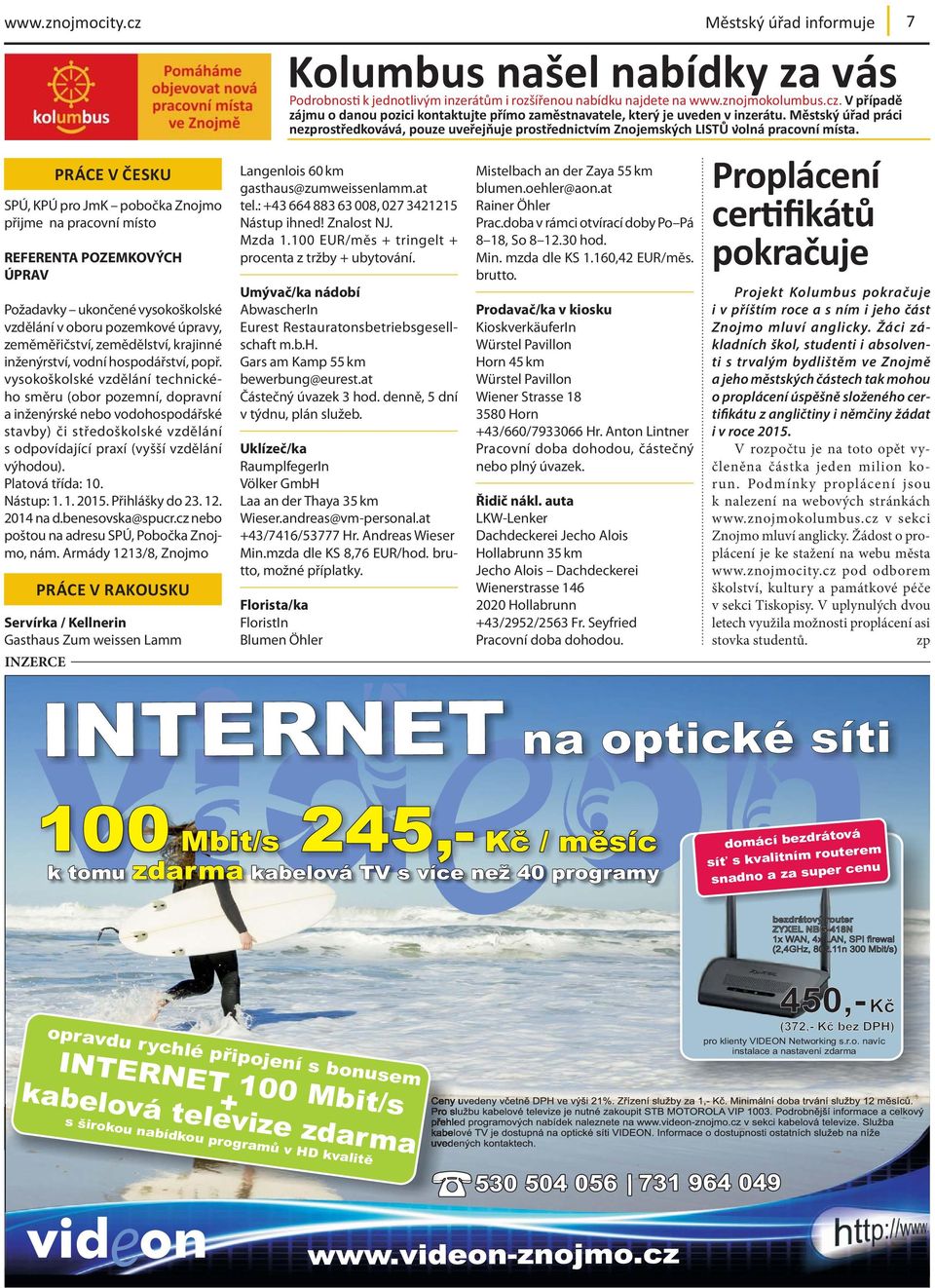 zemědělství, krajinné inženýrství, vodní hospodářství, popř.