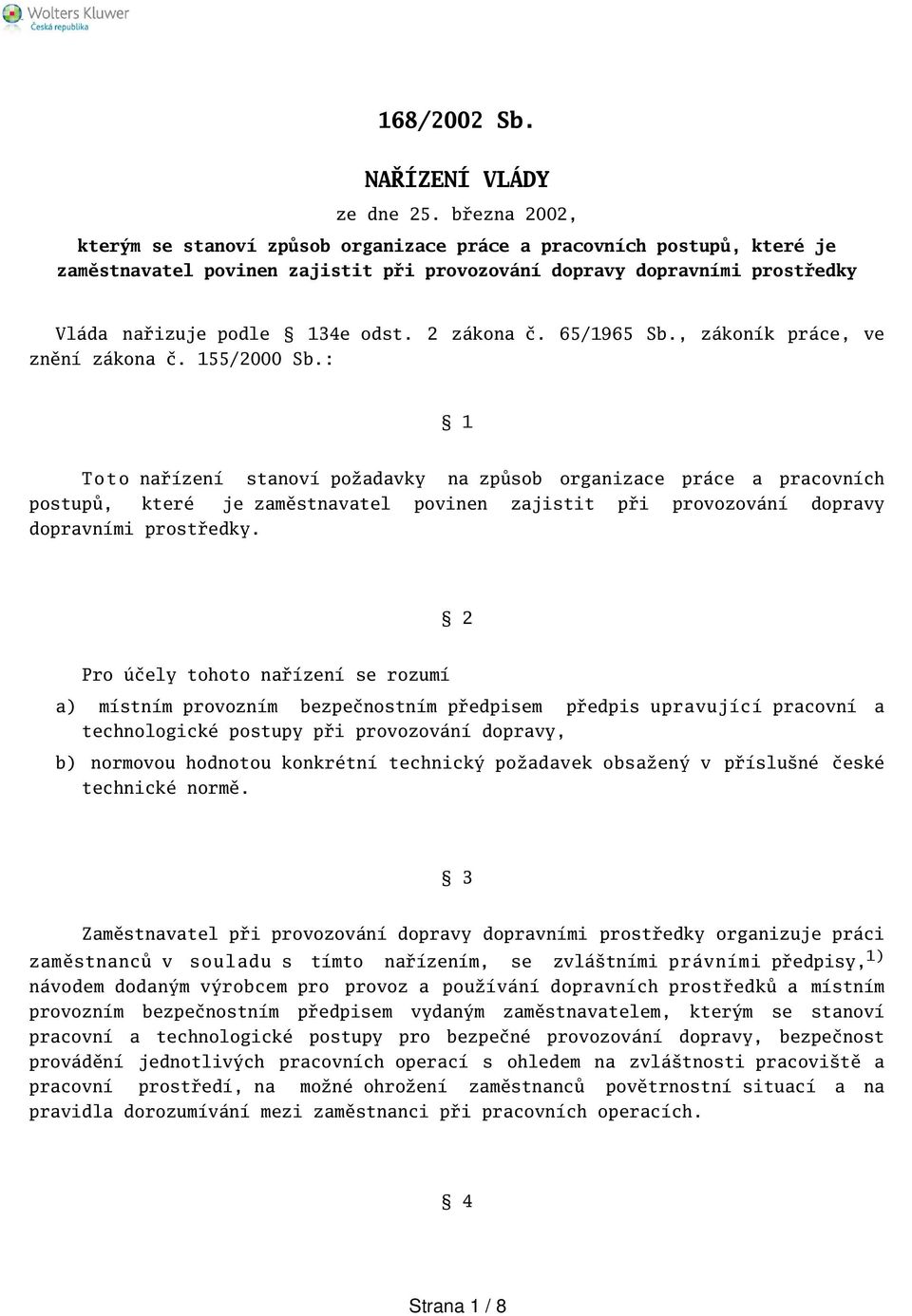 2 zákona č. 65/1965 Sb., zákoník práce, ve znění zákona č. 155/2000 Sb.