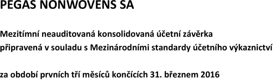 souladu s Mezinárodními standardy účetního