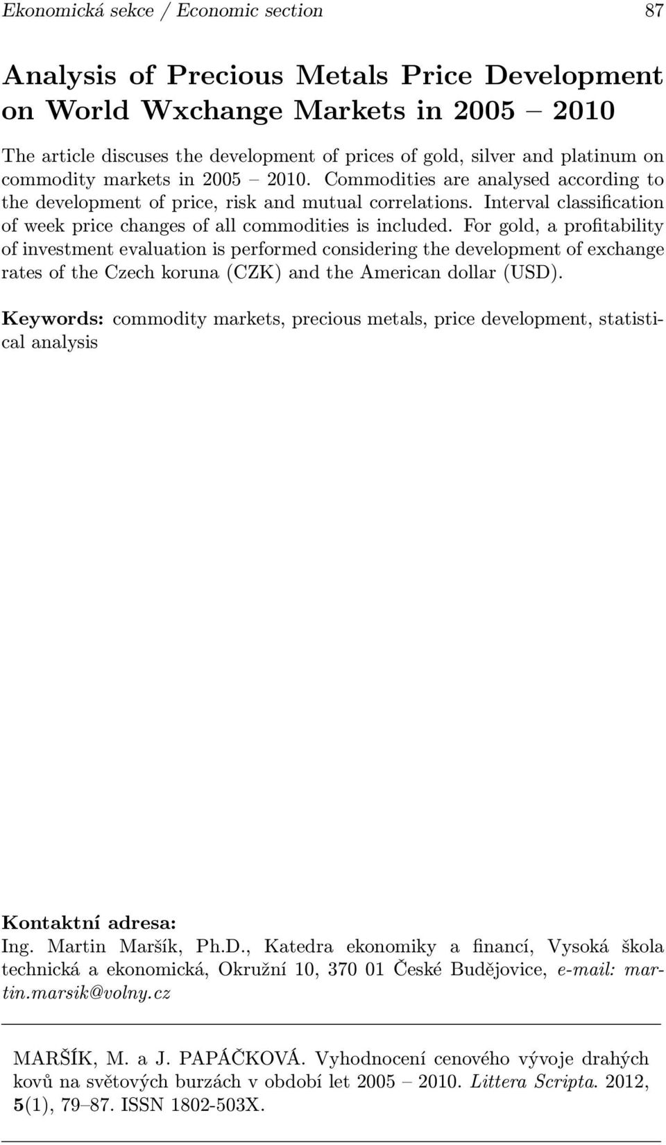 Interval classification of week price changes of all commodities is included.