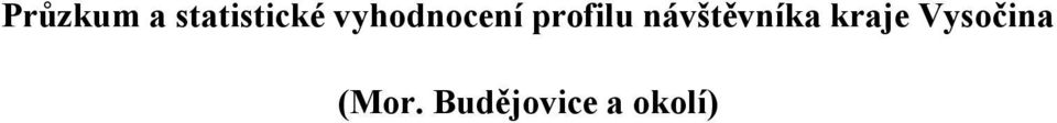 návštěvníka kraje