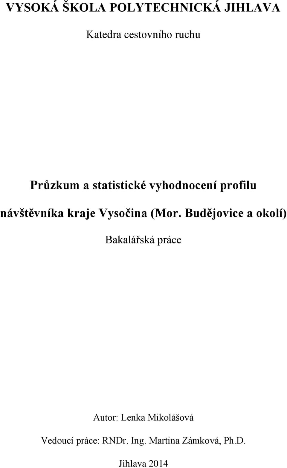 Vysočina (Mor.