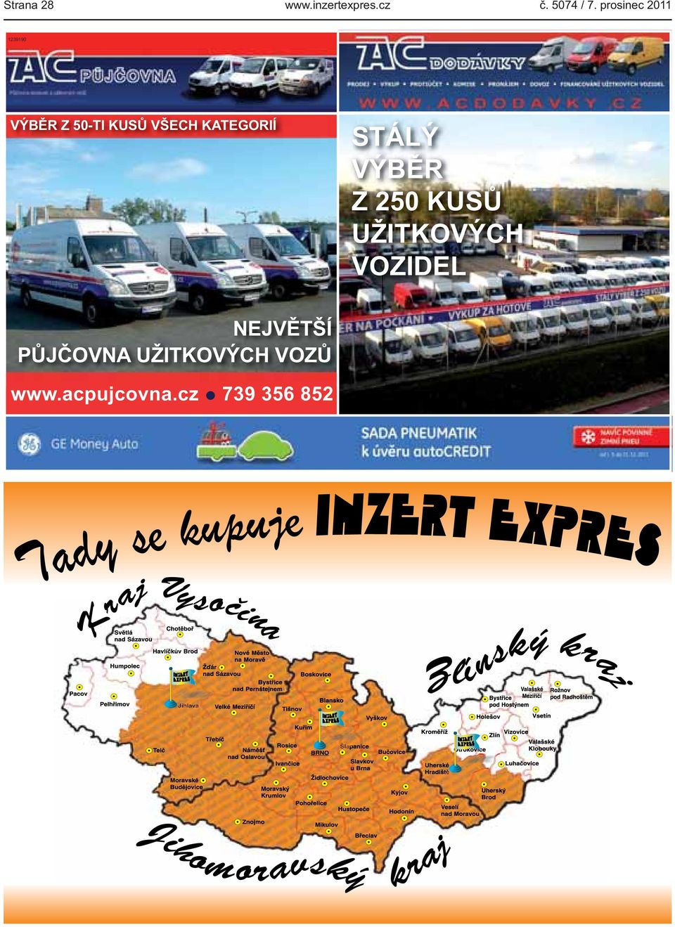 KATEGORIÍ STÁLÝ VÝBĚR Z 250 KUSŮ UŽITKOVÝCH