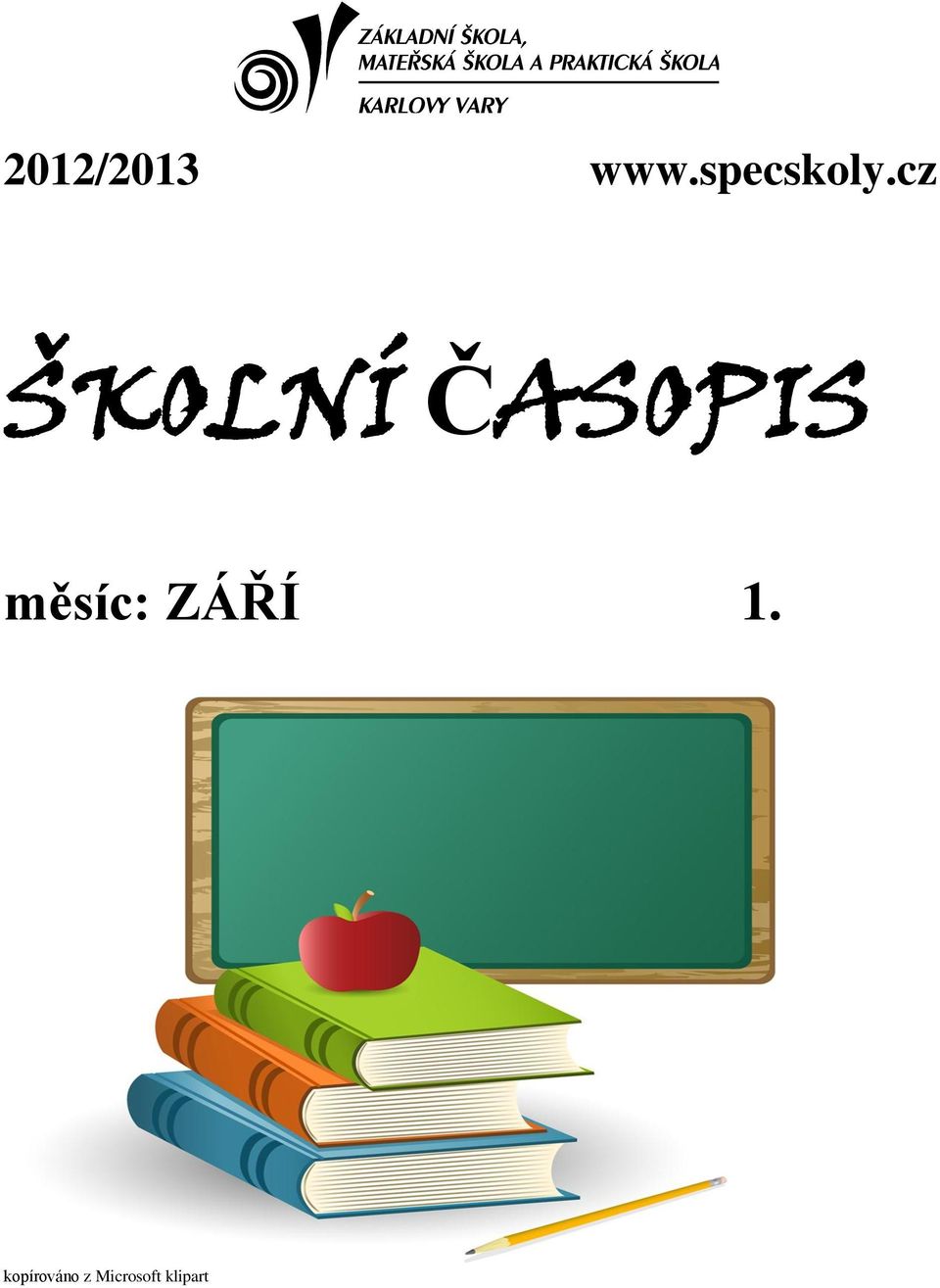 cz ŠKOLNÍ ČASOPIS