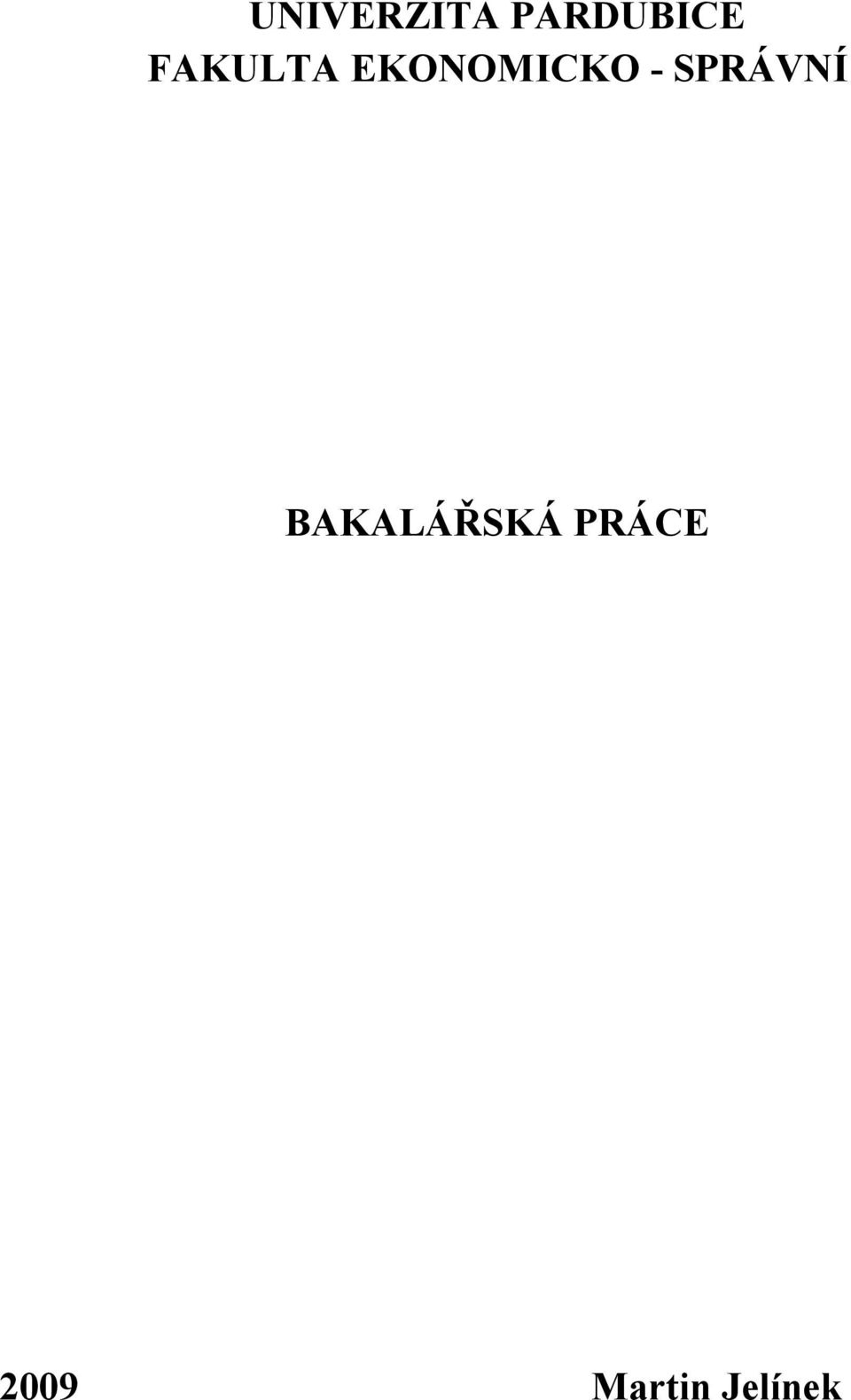 SPRÁVNÍ BAKALÁŘSKÁ