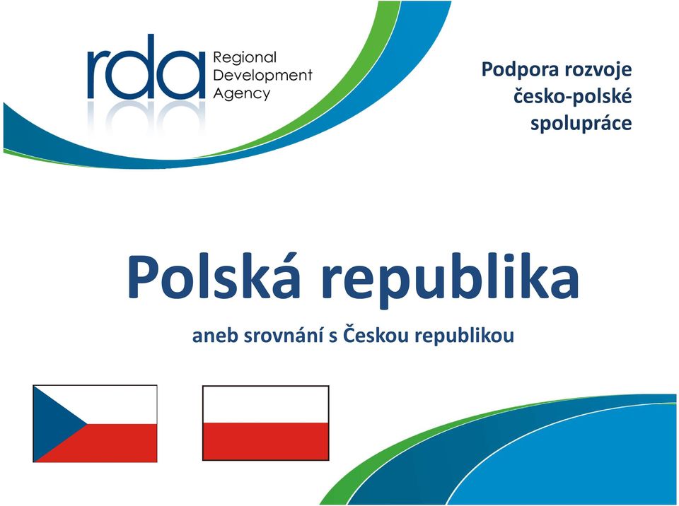 Polská republika aneb