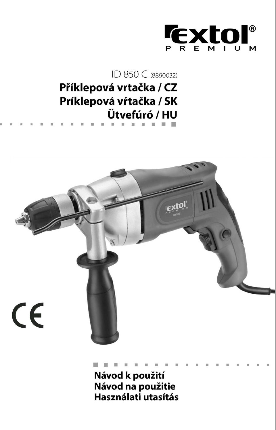 Ütvefúró / Návod k použití