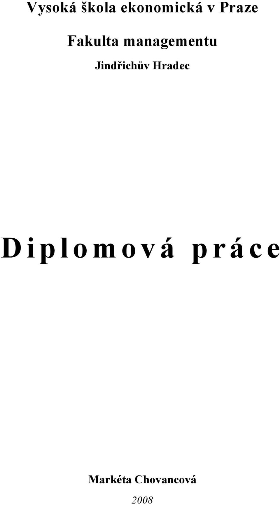 Jindřichův Hradec Diplomová