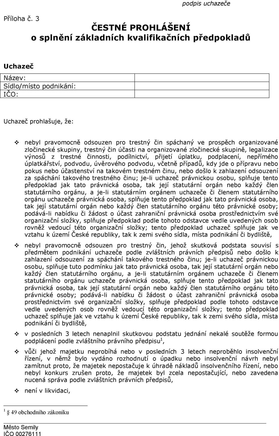 prospěch organizované zločinecké skupiny, trestný čin účasti na organizované zločinecké skupině, legalizace výnosů z trestné činnosti, podílnictví, přijetí úplatku, podplacení, nepřímého