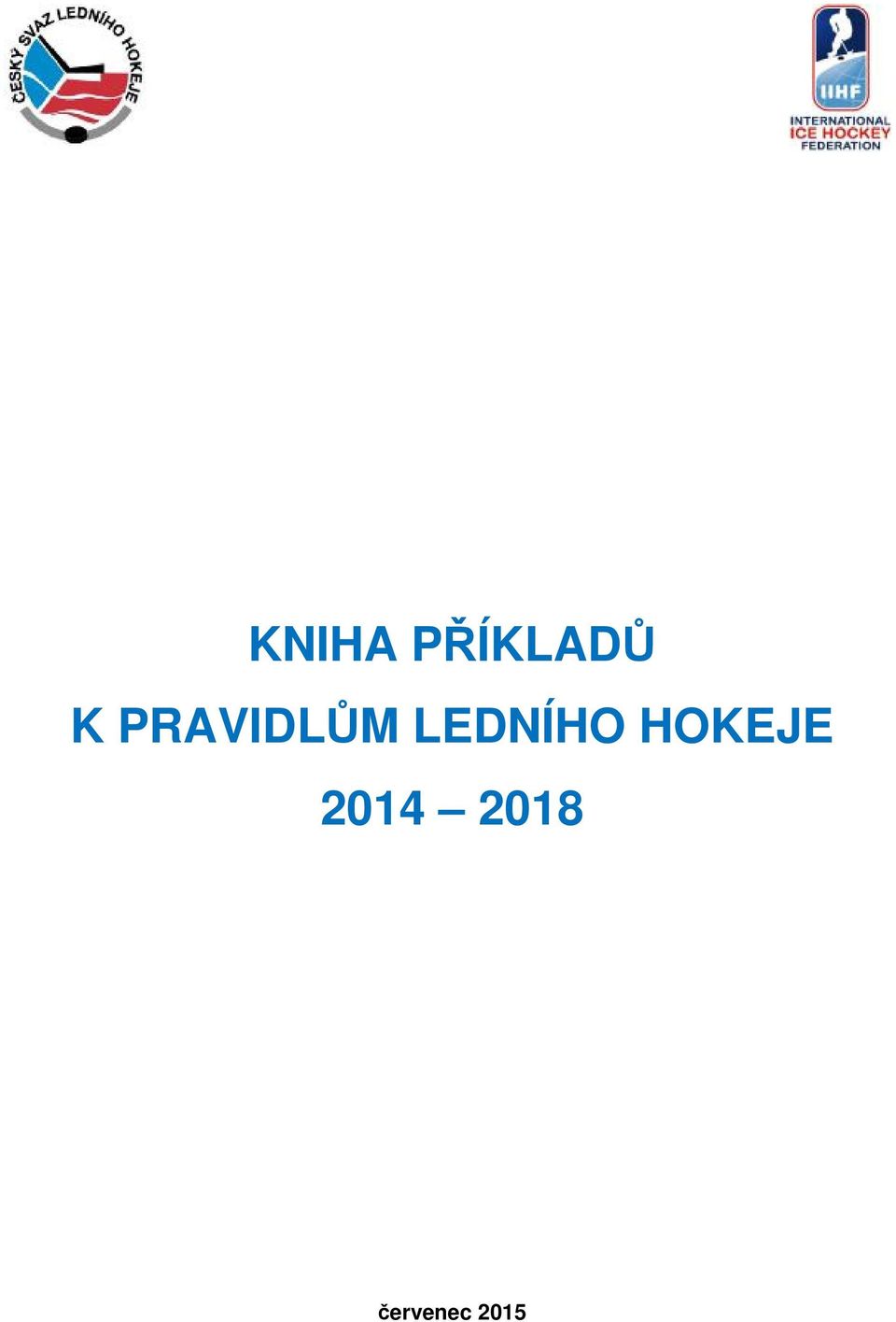 LEDNÍHO HOKEJE
