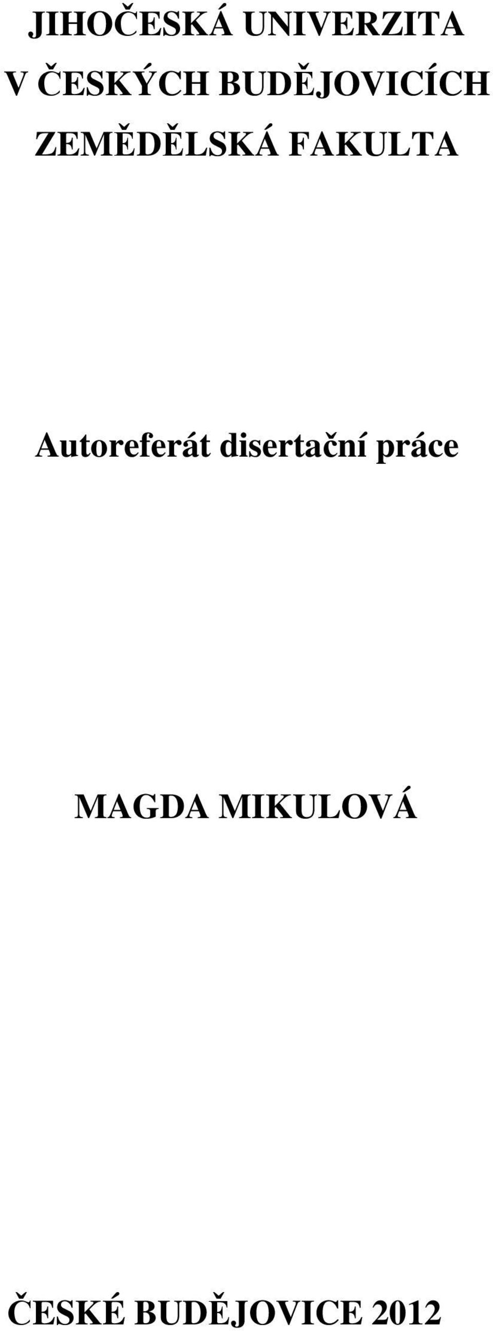 Autoreferát disertační práce