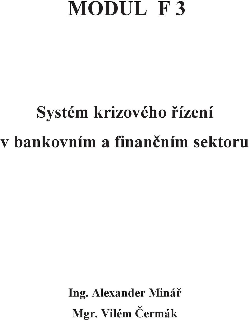 bankovním a finančním