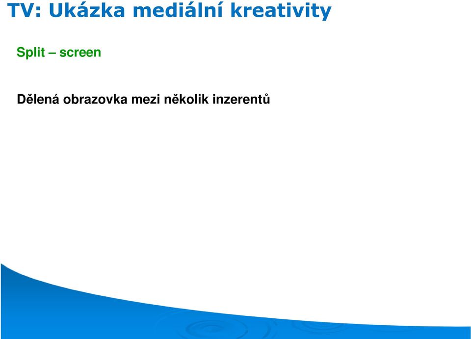 screen Dělená