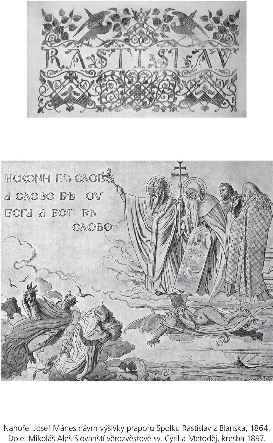 1864. Dole: Mikoláš Aleš Slovanští