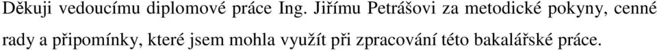 cenné rady a připomínky, které jsem