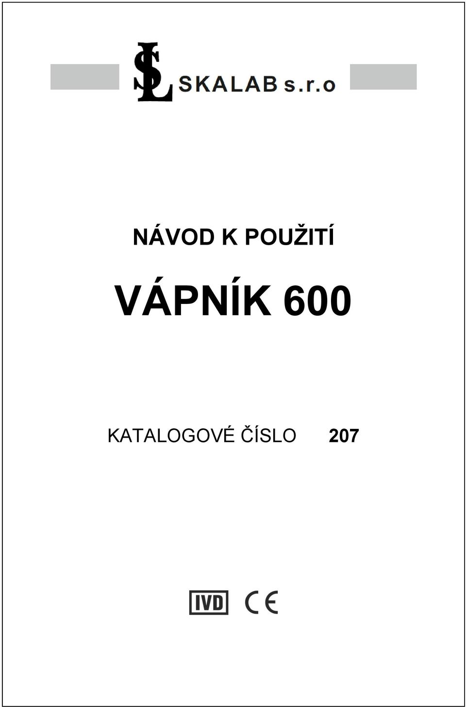 VÁPNÍK 600