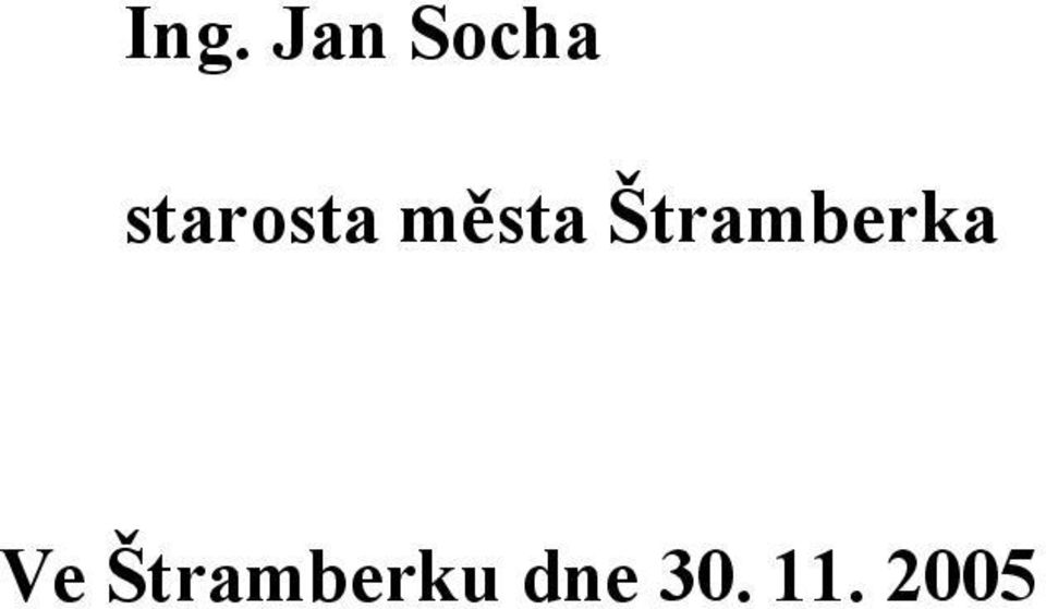 Štramberka Ve