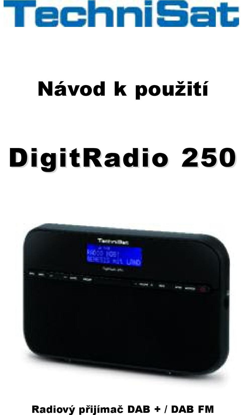 DigitRadio 250