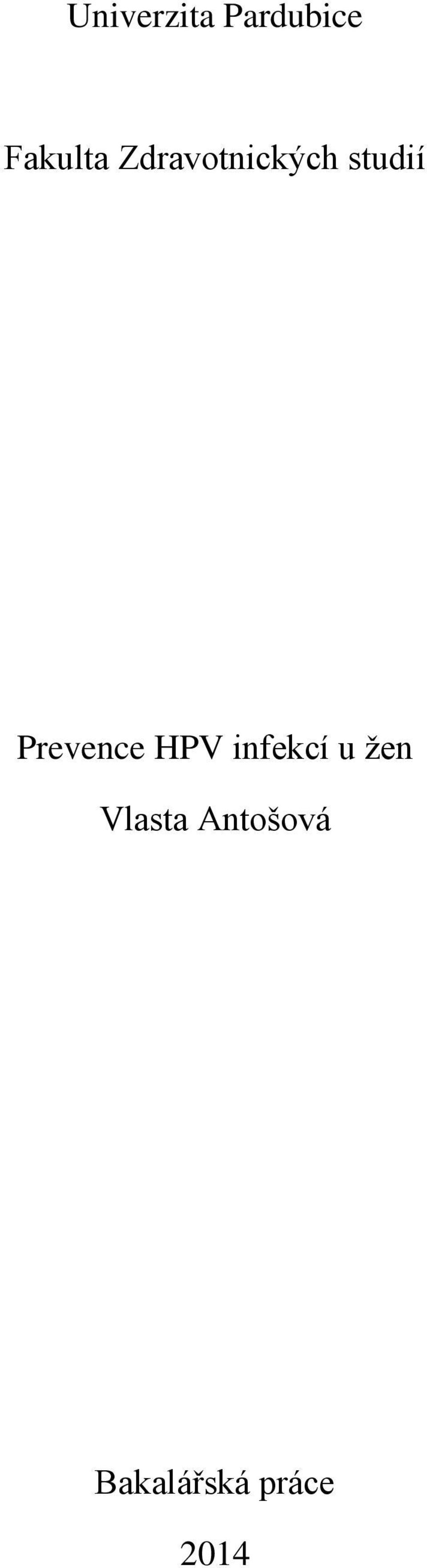 Prevence HPV infekcí u žen