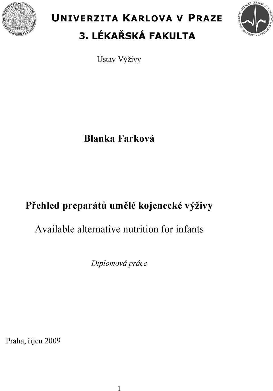 Přehled preparátů umělé kojenecké výživy