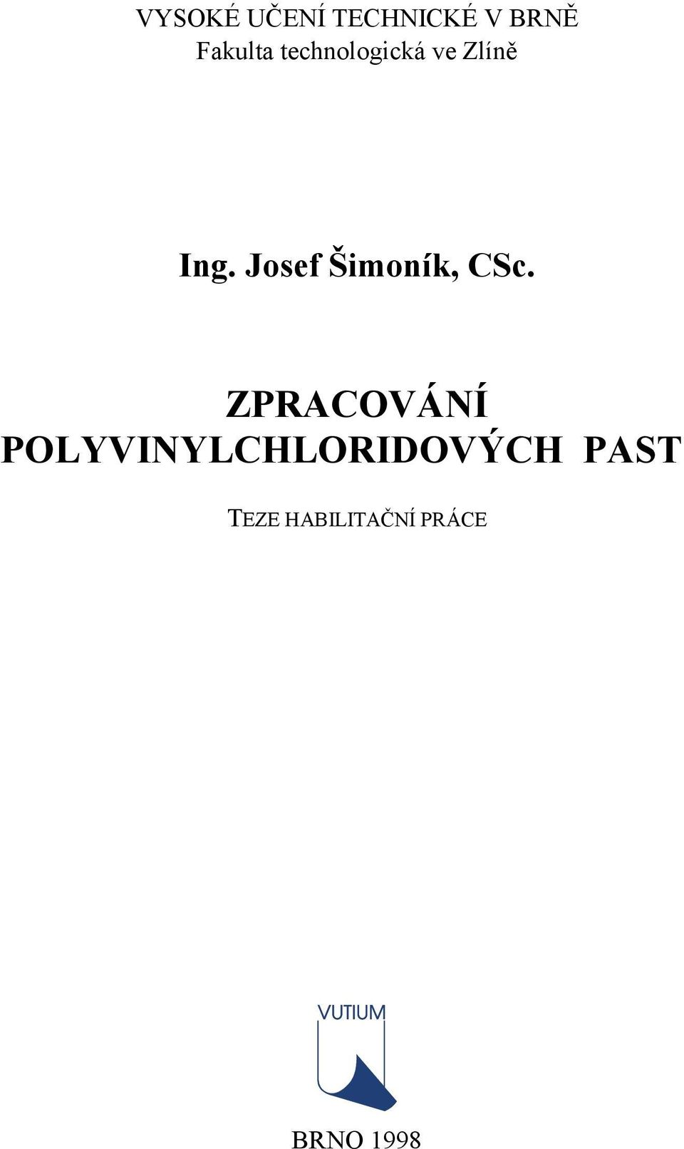 Josef Šimoník, CSc.
