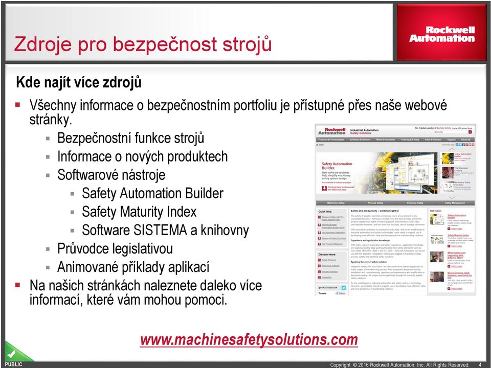 Bezpečnostní funkce strojů Informace o nových produktech Softwarové nástroje Safety Automation Builder Safety