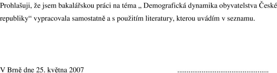 republiky vypracovala samosaně a s použiím