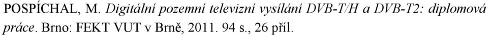 vysílání DVB-T/H a DVB-T2: