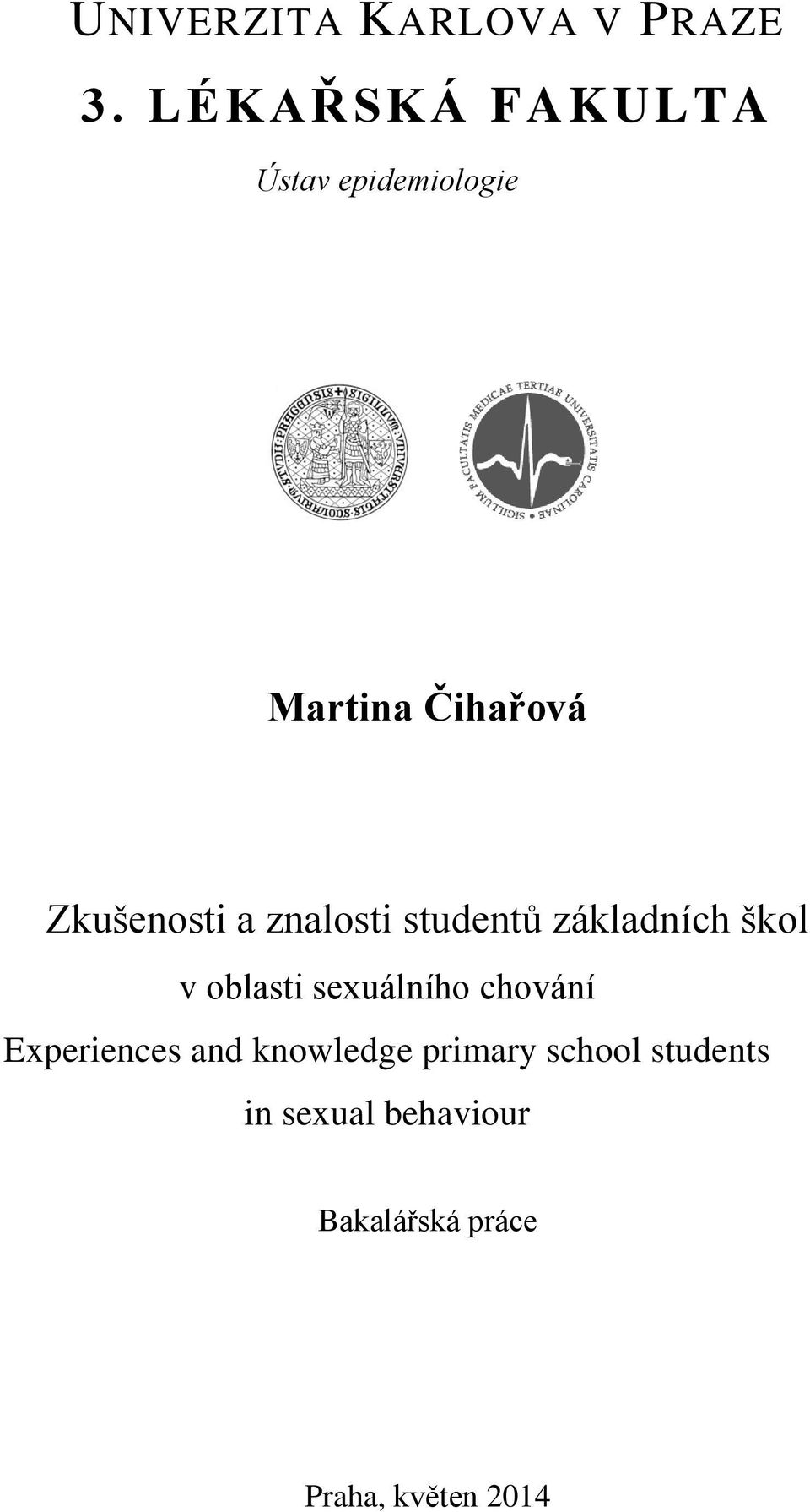 znalosti studentů základních škol v oblasti sexuálního chování