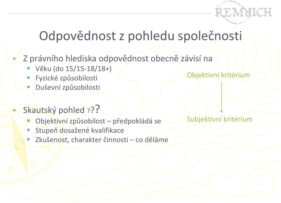 Objektivní kritérium Skautský pohled?