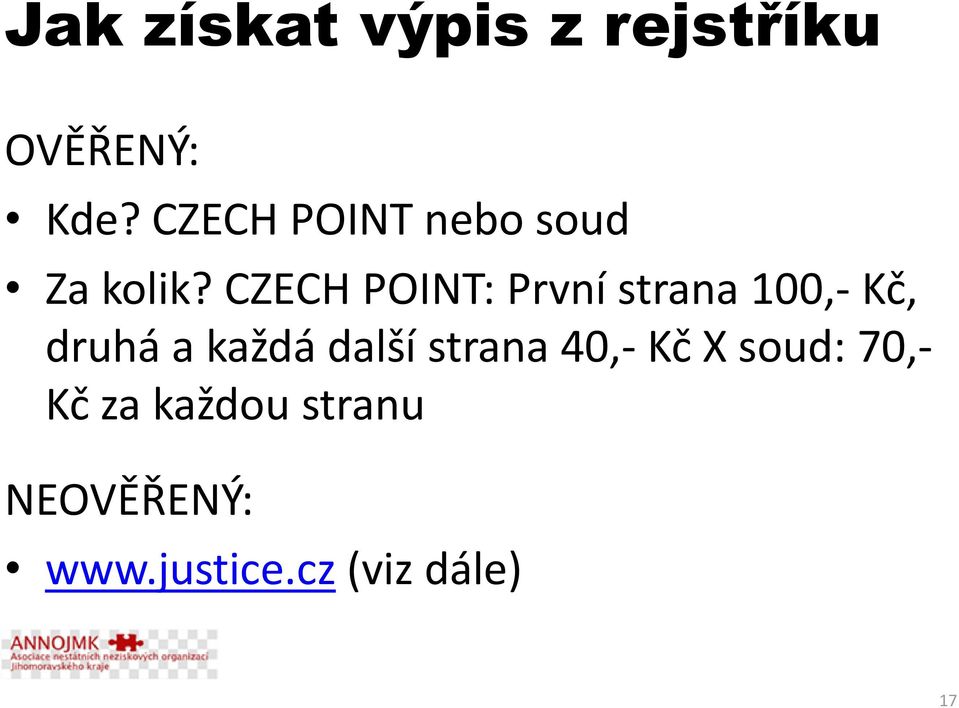 CZECH POINT: První strana 100,- Kč, druhá a každá