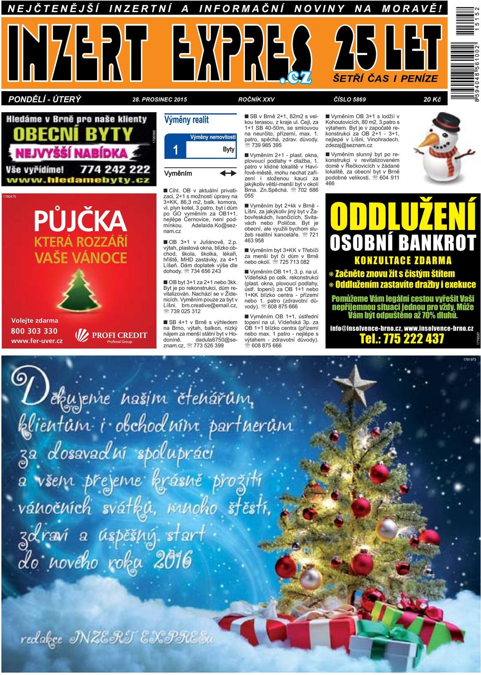 Dám doplatek výše dle dohody. 734 656 243 OB byt 3+1 za 2+1 nebo 3kk. Byt je po rekonstrukci, dům revitalizován. Nachází se v Židenicích. Vyměním pouze za byt v Líšni. bm.creative@email.