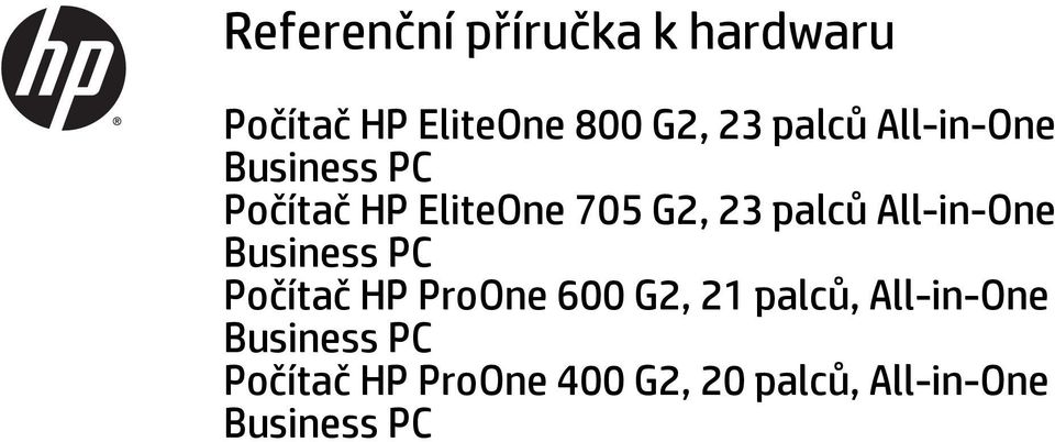 All-in-One Business PC Počítač HP ProOne 600 G2, 21 palců,